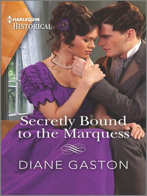cover image of Secretly Bound to the Marquess